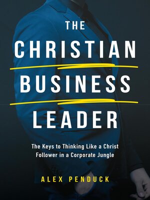 cover image of The Christian Business Leader